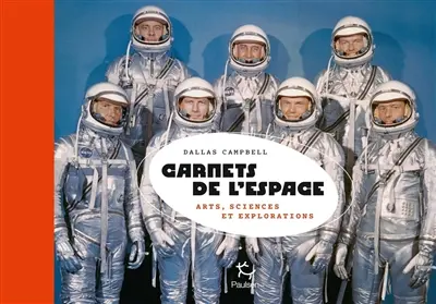 Carnets de l'espace : arts, sciences et explorations