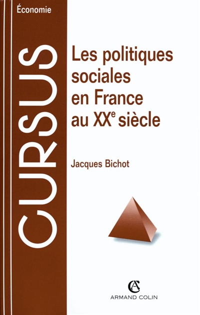 Les politiques sociales en France au XXe siècle