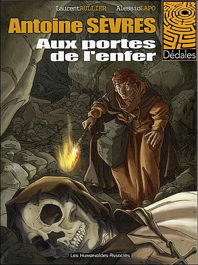 Antoine Sèvres. Vol. 2. Aux portes de l'enfer