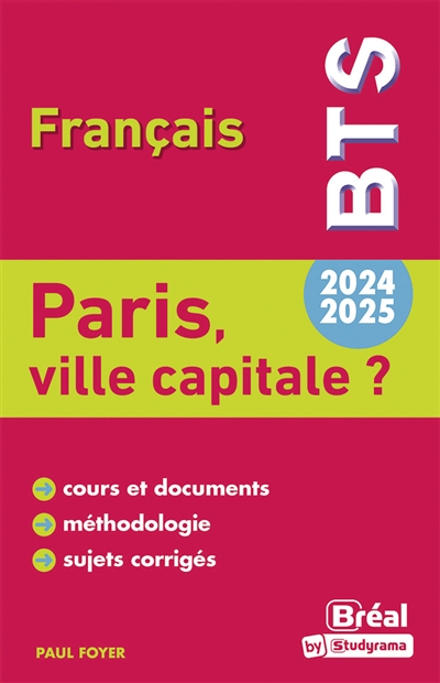 Paris, ville capitale ? : BTS français 2024-2025