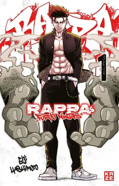 Rappa : Furyô ninjas. Vol. 1