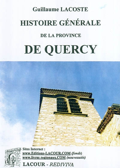 Histoire générale de la province de Quercy. Vol. 1