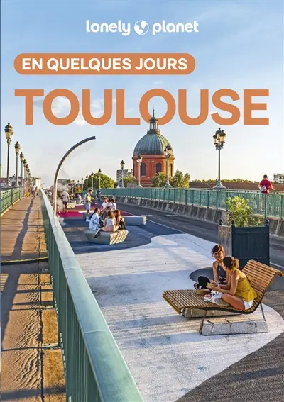 Toulouse en quelques jours