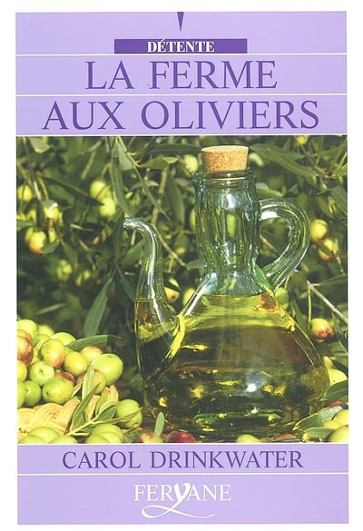La ferme aux oliviers