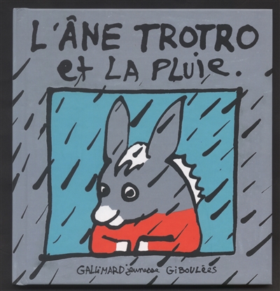 L'âne Trotro et la pluie