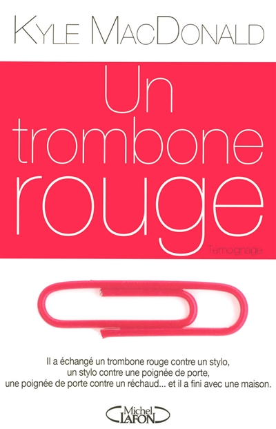 Un trombone rouge : témoignage