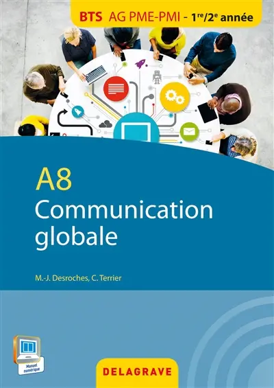 Communication globale : A8 : BTS AG PME-PMI, 1re-2e années