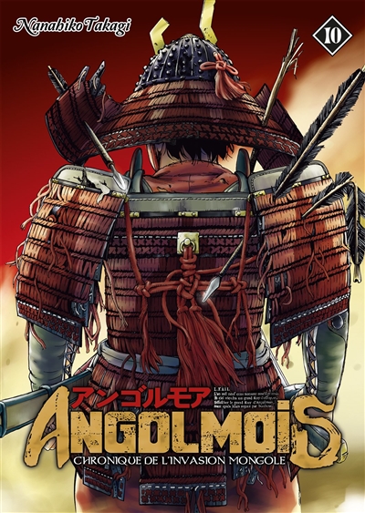 Angolmois : chronique de l'invasion mongole. Vol. 10
