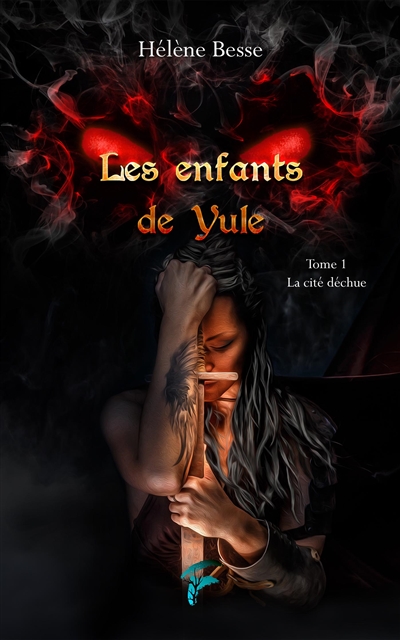 Les enfants de Yule. Vol. 1. La cité déchue