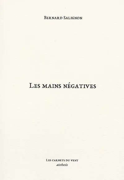 Les mains négatives