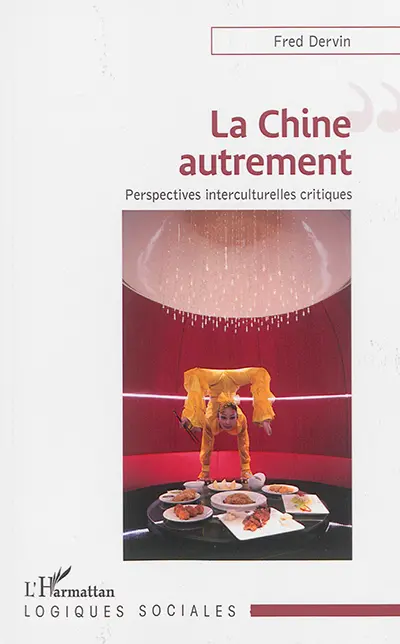 La Chine autrement : perspectives interculturelles critiques