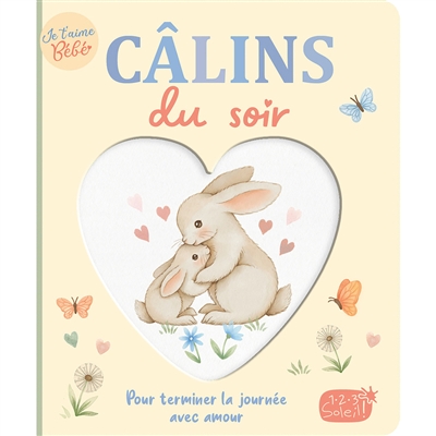 Câlins du soir : pour...