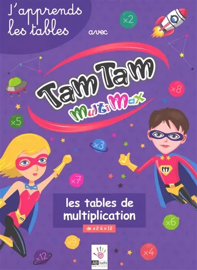 Tam tam multimax : les tables de multiplication