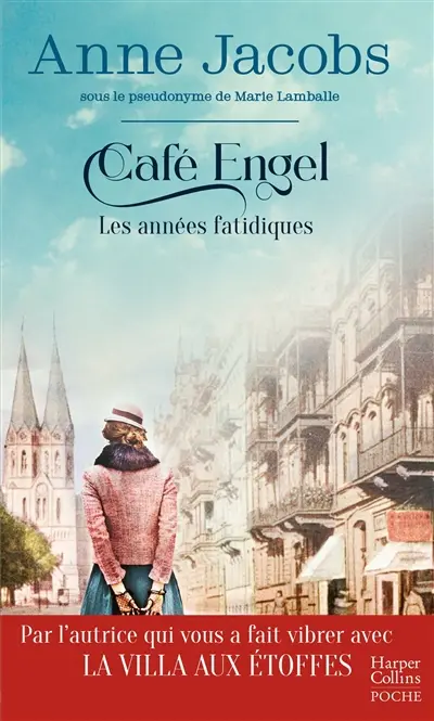 Café Engel. Les années fatidiques
