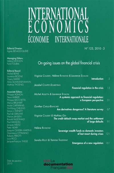 Economie internationale, n° 123. On-going issues on the global financial crisis