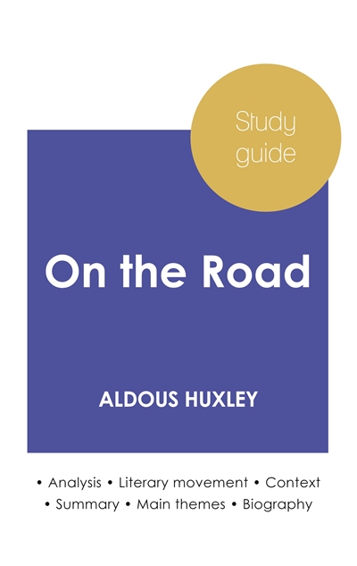 Study guide On the Road by...