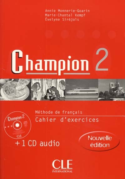Champion 2 méthode de français : cahier d'exercices