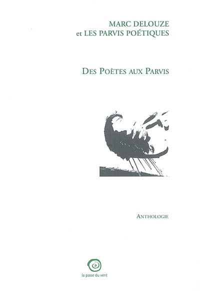 Des poètes aux Parvis : une anthologie amicale
