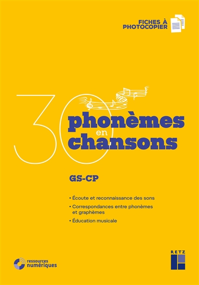 30 phonèmes en 30 chansons - Gs-cp. Fiches à photocopier