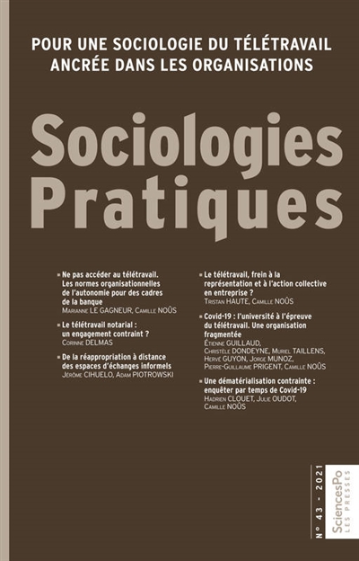 sociologies pratiques, n° 43. pour une sociologie du télétravail ancrée dans les organisations
