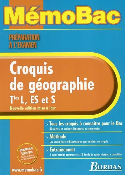 Croquis de géographie, terminales L, ES et S