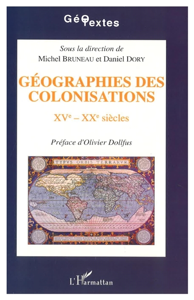 Géographies des colonisations : XVe-XXe siècles, actes
