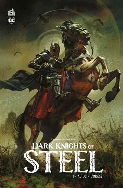 Dark knights of steel. Vol. 1. Au loin l'orage