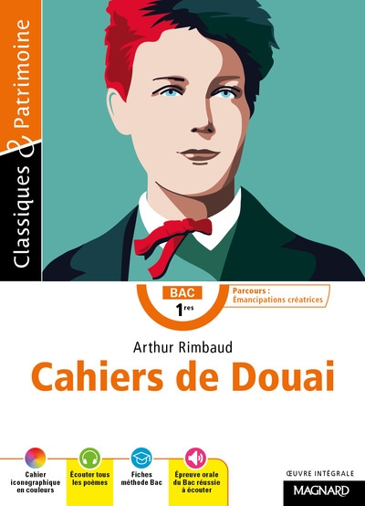 Cahiers de Douai : oeuvre intégrale : bac 1res, parcours émancipations créatrices
