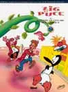 Zig et Puce. Vol. 6. Zig et Puce contre le légume boulimique