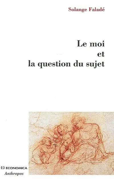 Le moi et la question du sujet : séminaire 1988-1989
