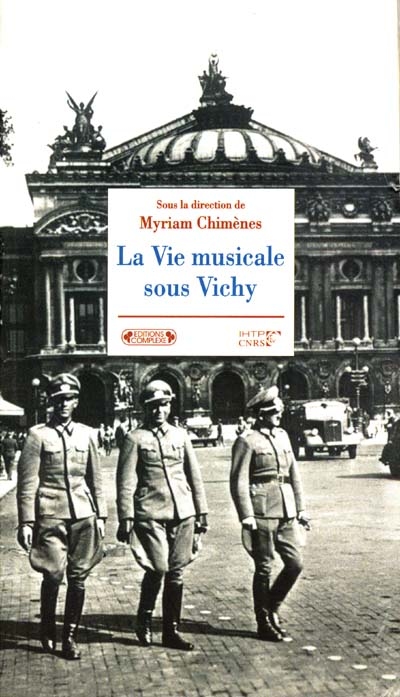 La vie musicale sous Vichy