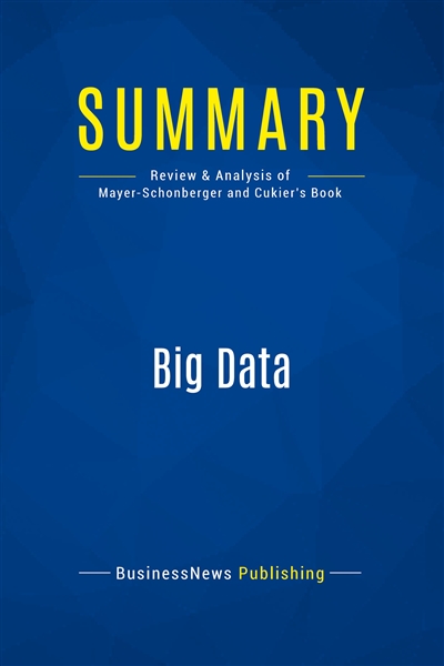 Summary : Big Data : Review...
