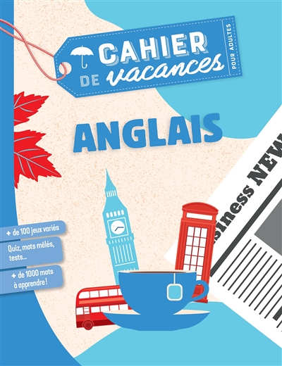 Anglais : cahier de vacances pour adultes