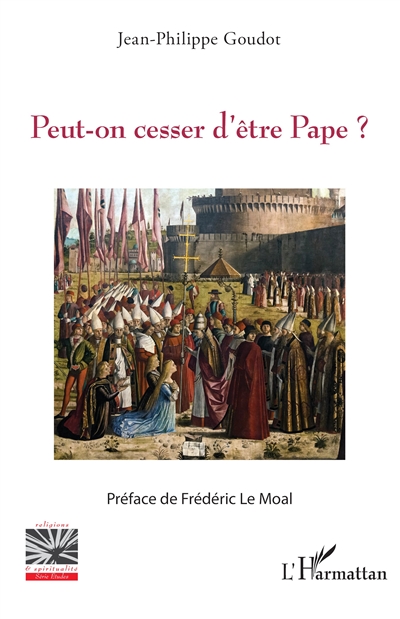 Peut-on cesser d'être pape ?
