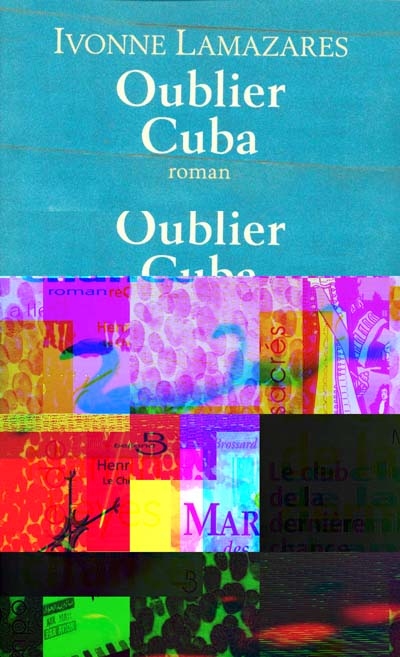 Oublier Cuba