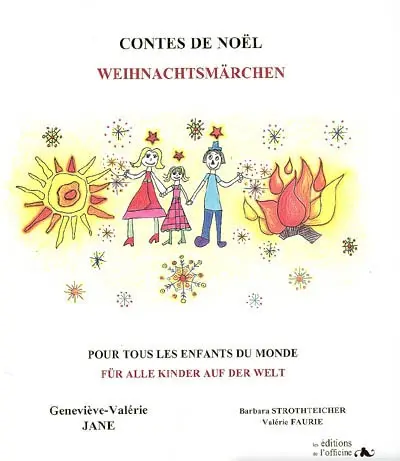Contes de Noël pour tous les enfants du monde. Weihnachtsmärchen für alle Kinder auf der Welt