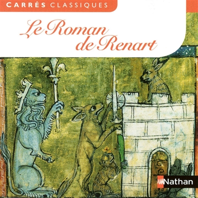 Le Roman de Renart (xiie - Xiiie siècles)