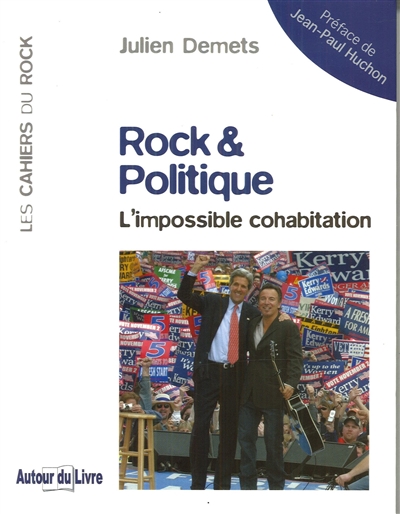 Rock & politique : l'impossible cohabitation