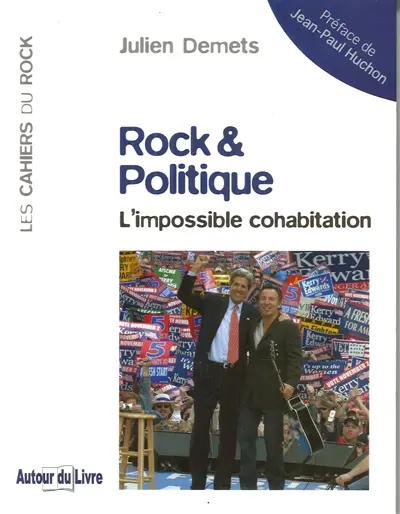 Rock & politique : l'impossible cohabitation