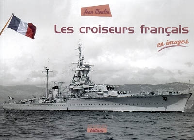 Les croiseurs français