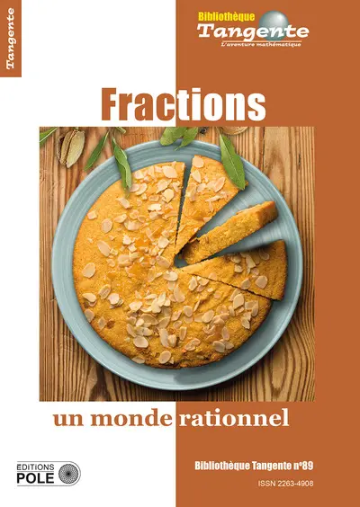 Fractions : un monde rationnel