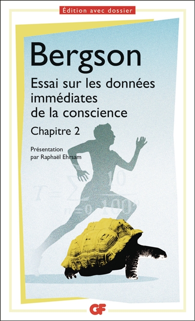 Essai sur les données immédiates de la conscience : chapitre 2