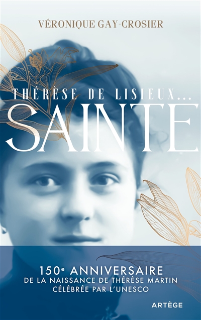 Thérèse de Lisieux... : sainte