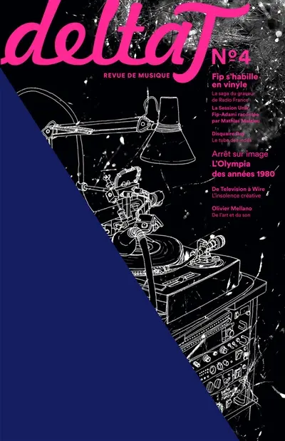 Delta T, n° 4. Fip s'habille en vinyle