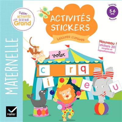 Lettres cursives maternelle grande section, 5-6 ans : activités stickers