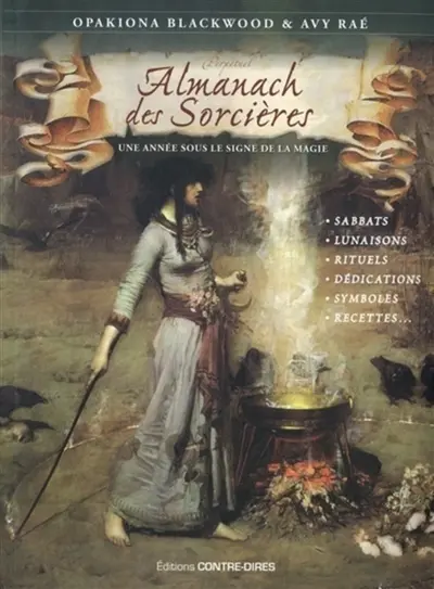 Almanach des sorcières : une année sous le signe de la magie : perpétuel