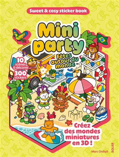 Mini party, fêtes autour du...