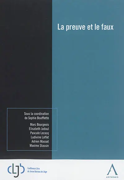 La preuve et le faux