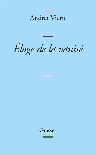 Eloge de la vanité
