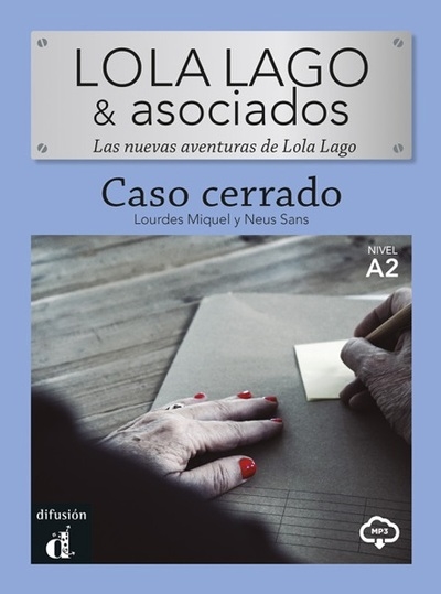 Lola Lago detective. Caso...